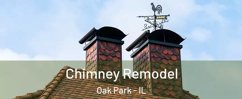  Chimney Remodel Oak Park - IL
