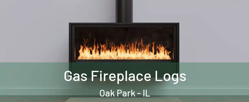  Gas Fireplace Logs Oak Park - IL