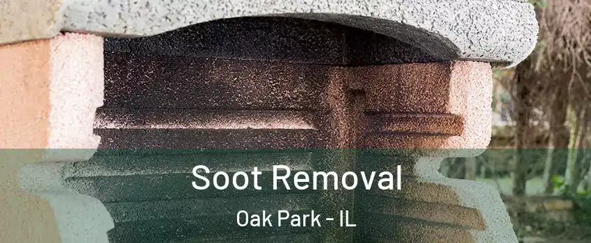  Soot Removal Oak Park - IL